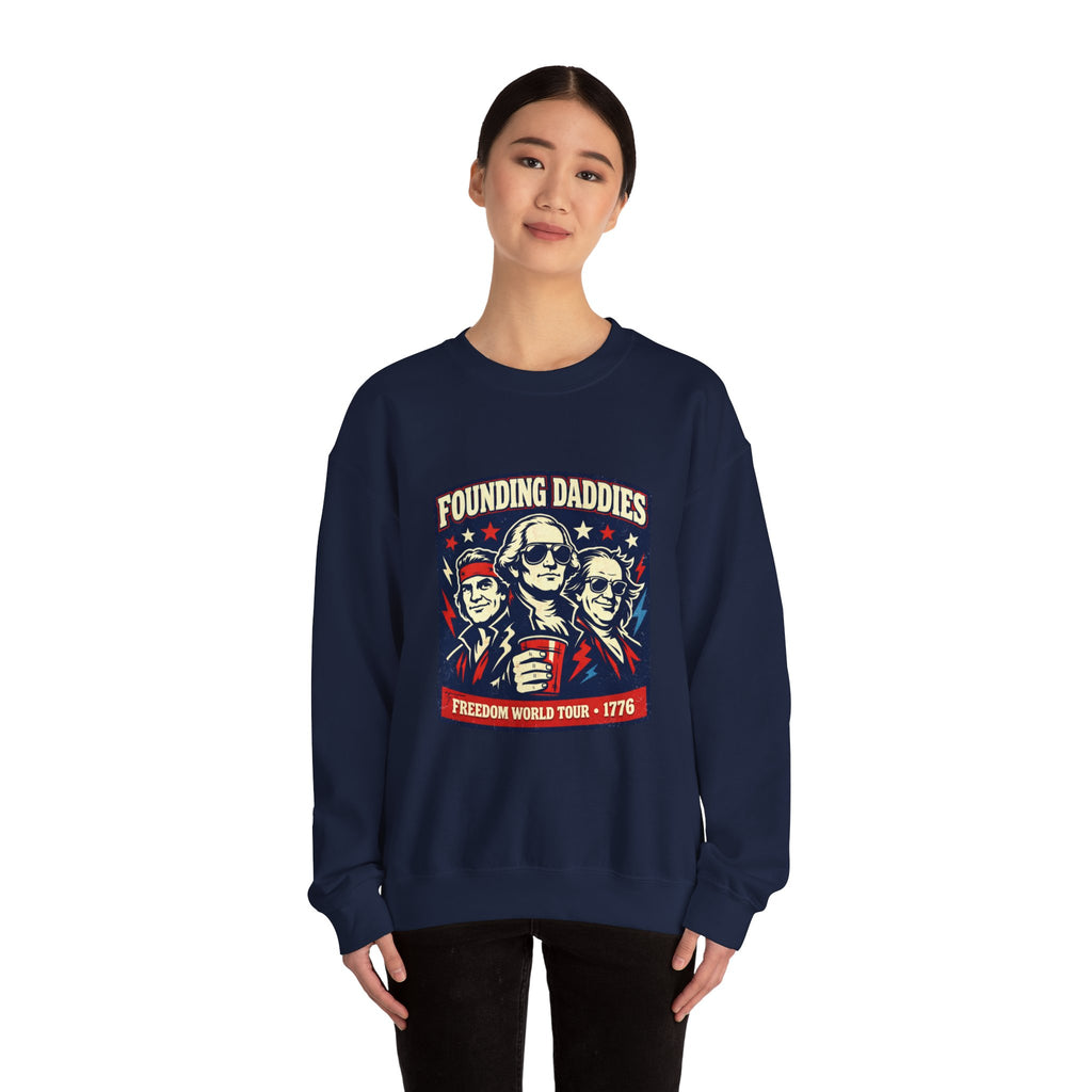 Founding Daddies Freedom Tour Sweatshirt | patriotic humor, distressed Americana