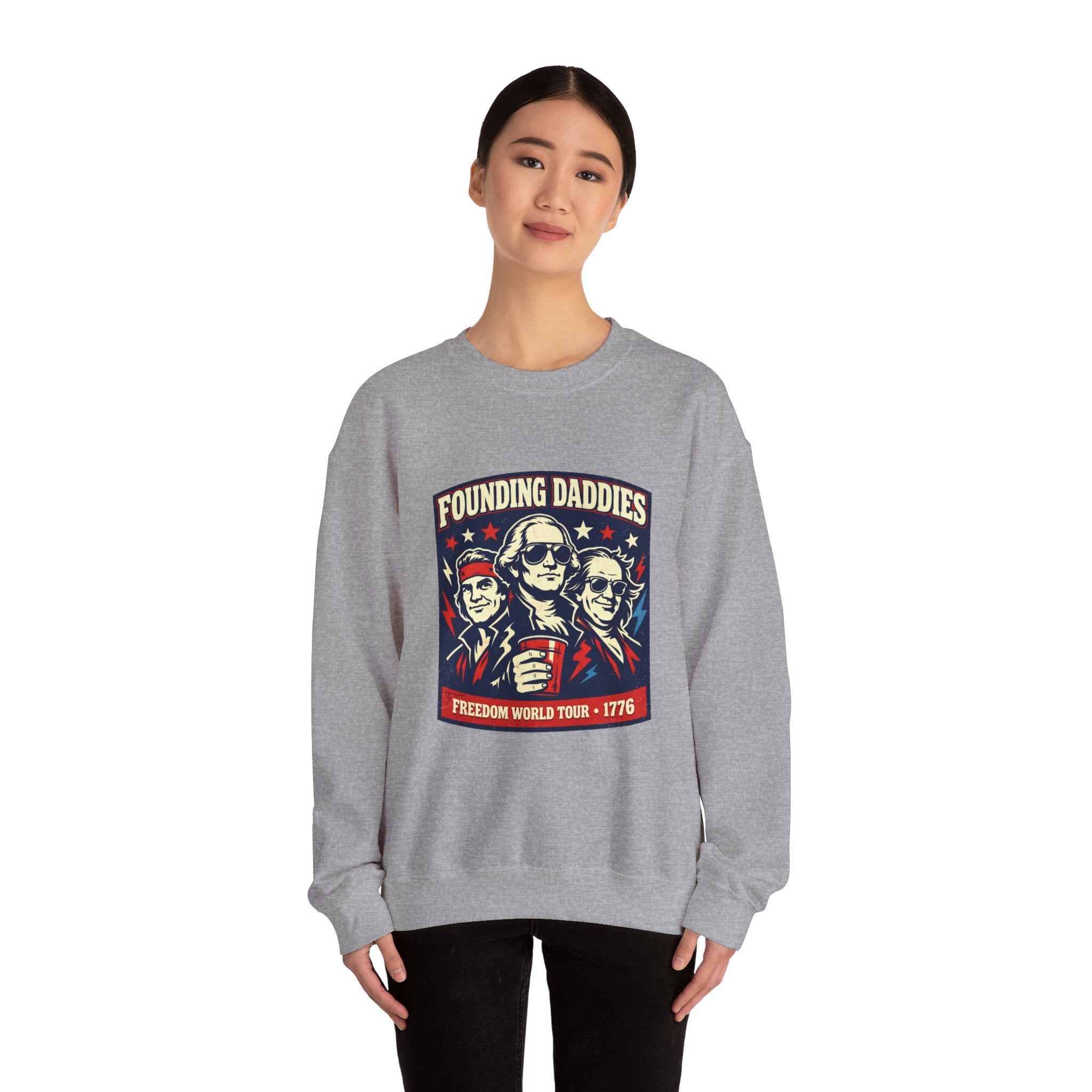Founding Daddies Freedom Tour Sweatshirt | patriotic humor, distressed Americana