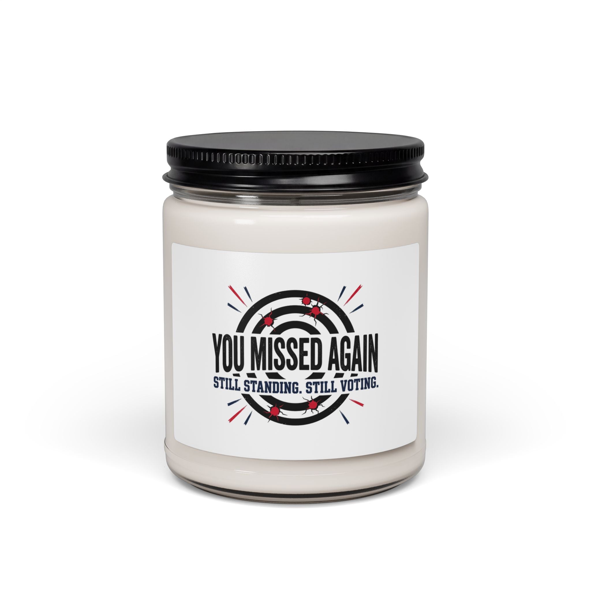 You Missed Again Soy Candle | Political Meme, Patriotic Typography