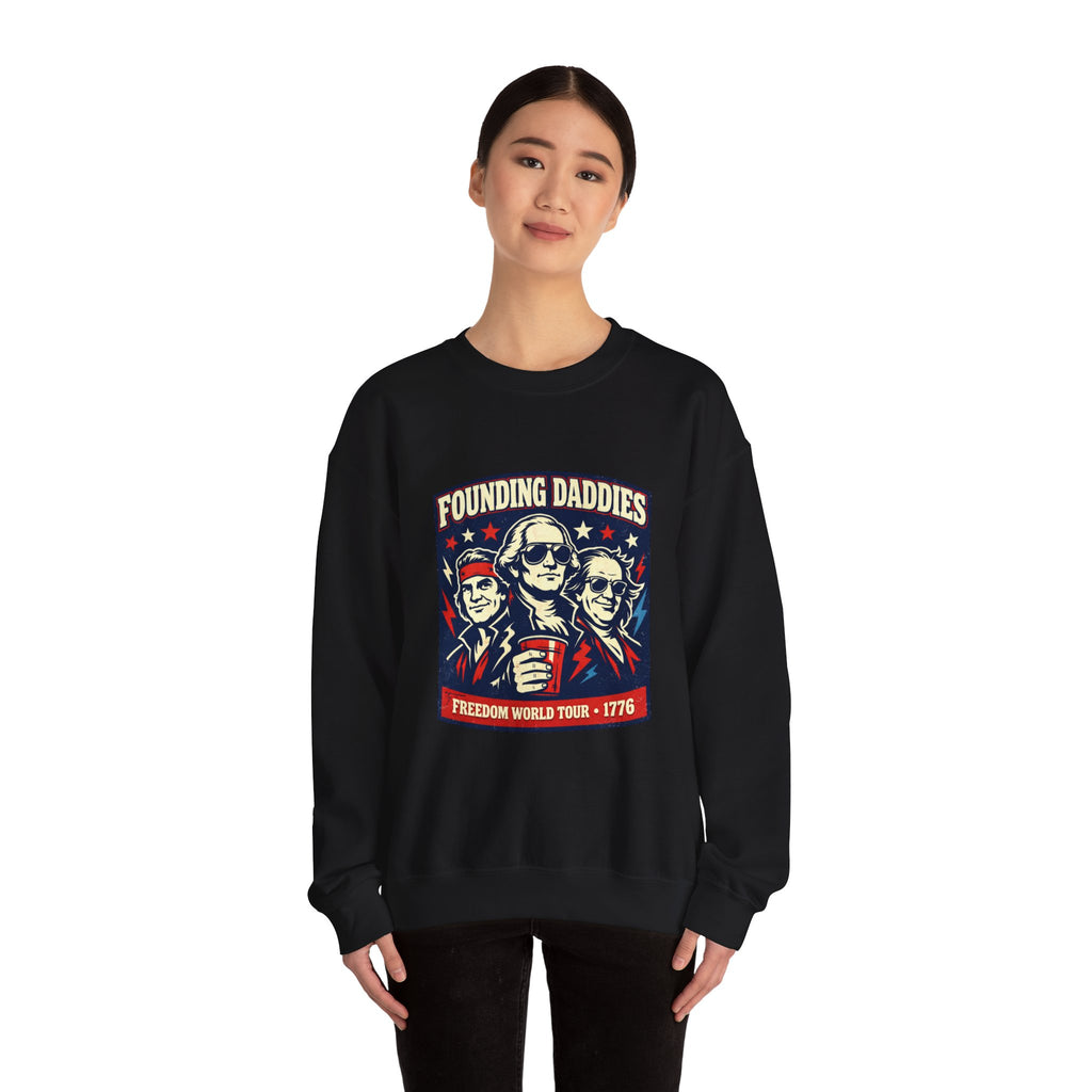 Founding Daddies Freedom Tour Sweatshirt | patriotic humor, distressed Americana