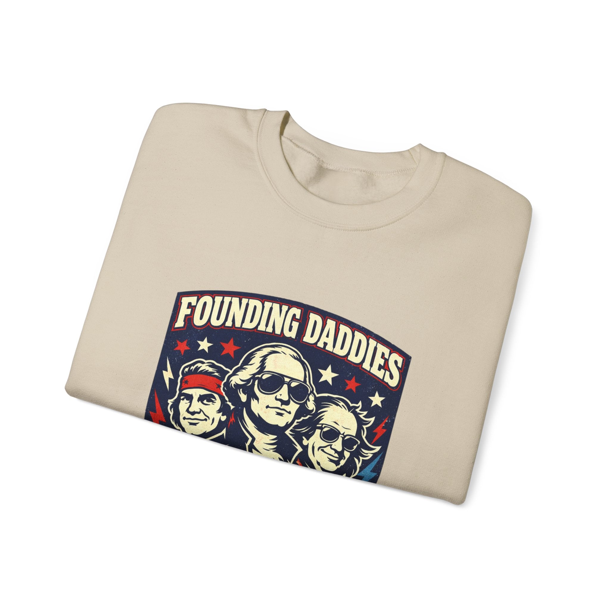 Founding Daddies Freedom Tour Sweatshirt | patriotic humor, distressed Americana