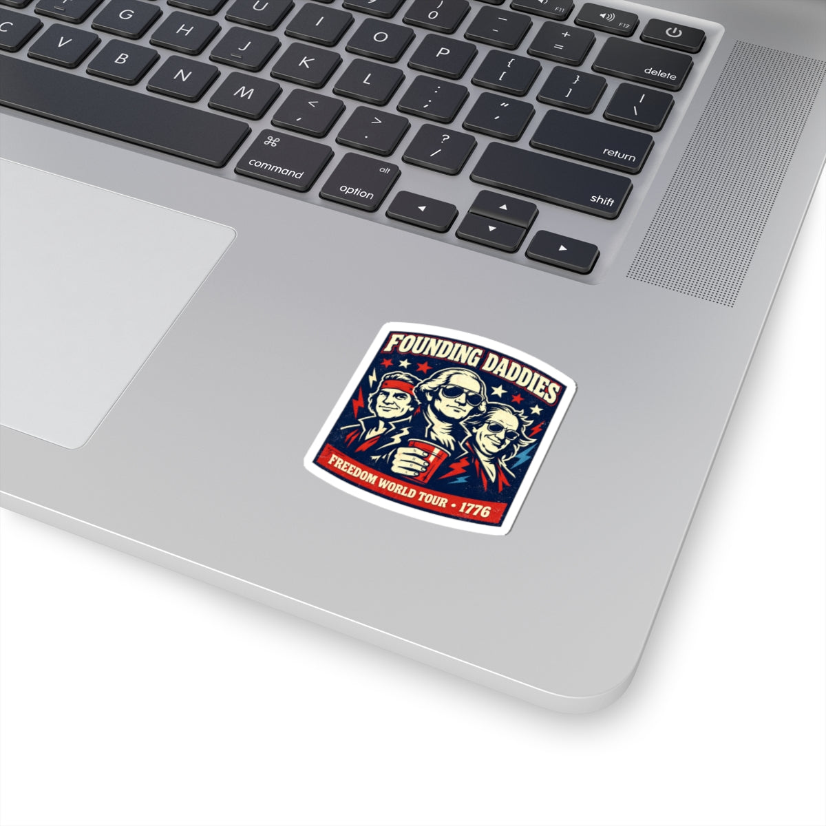 Founding Daddies Freedom Tour Sticker | Patriotic Humor, Distressed Americana