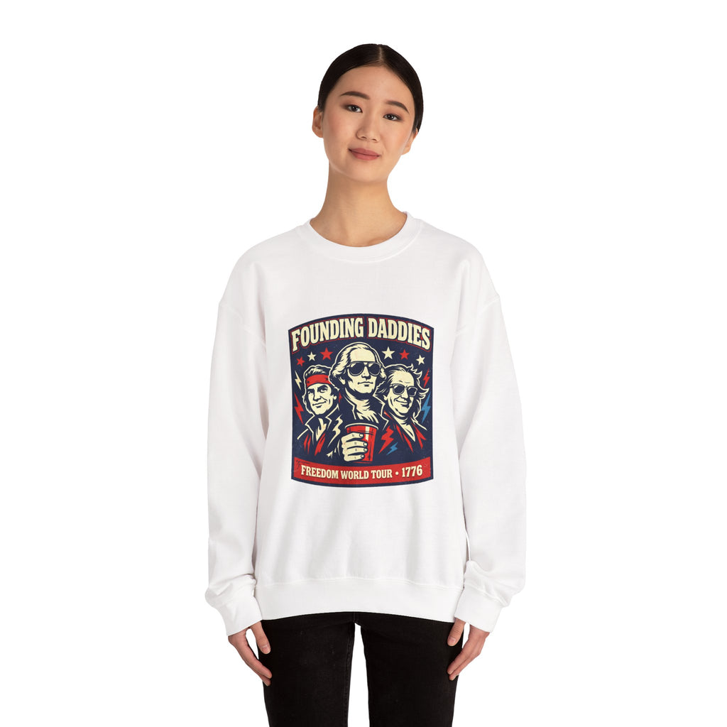 Founding Daddies Freedom Tour Sweatshirt | patriotic humor, distressed Americana