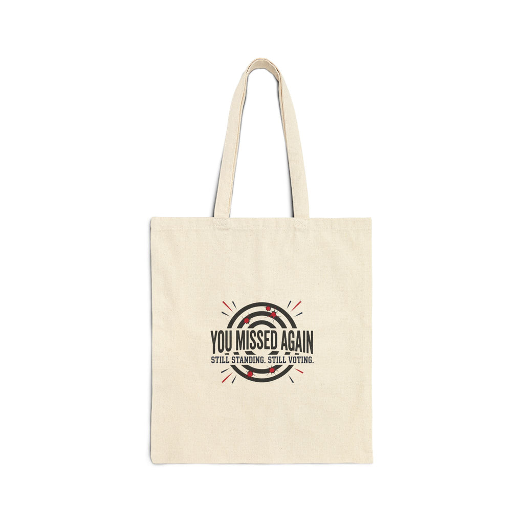 You Missed Again Tote, political meme tote, rally merch, patriotic typography